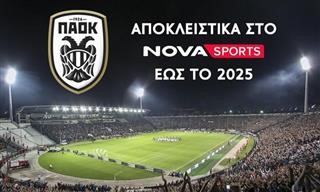  Έκλεισε στη Nova ο ΠΑΟΚ 
